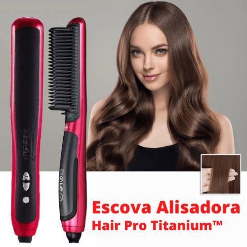 Escova Alisadora Hair Pro Titanium